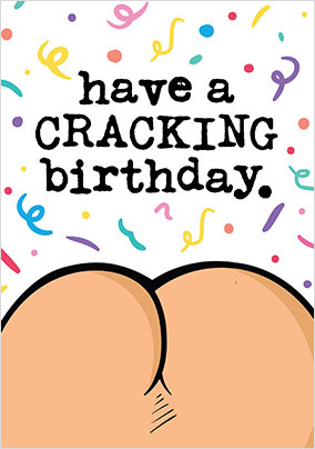 Cracking Birthday Funny Card