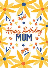 Tap to view Happy Birthday Mum Pretty Floral Card